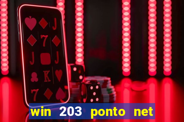 win 203 ponto net jogo download